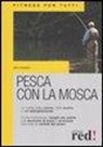 Jim Casada - Pesca con la mosca