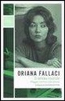 Oriana Fallaci - Il sesso inutile. Viaggio intorno alla donna