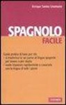 Enrique Santos Unamuno - Spagnolo facile