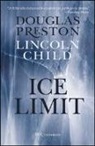 Lincoln Child, Douglas Preston - Ice limit