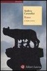 Andrea Carandini - Roma. Il primo giorno