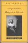 Georges Simenon - Maigret si difende