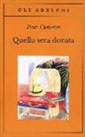 Peter Cameron - Quella sera dorata