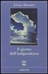 Letizia Muratori - Il giorno dell'indipendenza
