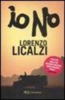 Lorenzo Licalzi - Io no