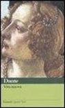 Dante Alighieri, A. Berardinelli - Vita nuova