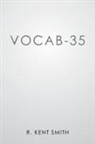 R. Kent Smith - Vocab-35