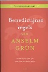 Anselm Grun - Benedictijnse regels