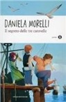 Daniela Morelli - Il segreto delle tre caravelle