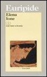Euripide, A. M. Mesturini - Elena-Ione. Testo greco a fronte