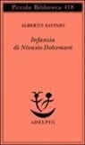Alberto Savinio, A. Tinterri - Infanzia di Nivasio Dolcemare