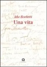 Ida Borletti - Una vita