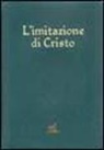 Tommaso Da Kempis, U. Nicolini, Ugo Nicolini - L' imitazione di Cristo