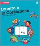 Rachele Lo Piano, Daniela Longo - Lorenzo e la Costituzione