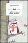 Jill Tomlinson, A. L. Cantone - Il gufo che aveva paura del buio