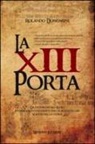 Rolando Dondarini - La XIII porta