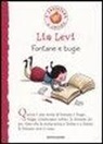 Lia Levi, R. Ligi - Fontane e bugie
