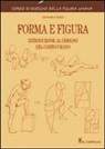 Giovanni Civardi - Forma e figura