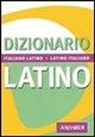 Dizionario latino. Italiano-latino, latino-italiano