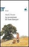 Mark Twain - Le avventure di Tom Sawyer