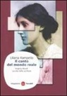 Liliana Rampello - Il canto del mondo reale. Virginia Woolf. La vita nella scrittura