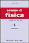 Bruno Milanese - Esame di fisica