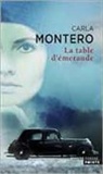 Carla Montero, Marianne Millon, Carla Montero, Carla (1973 -....) Montero, MONTERO CARLA - La table d'émeraude