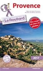 Provence : Alpes-de-Haute-Provence, Bouches-du-Rhône, Vaucluse : 2017