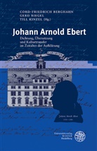 Cord-Friedrich Berghahn, Ger Biegel, Gerd Biegel, Till Kinzel - Johann Arnold Ebert