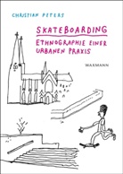 Christian Peters - Skateboarding