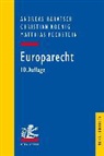 Tobias Fuchs, Andrea Haratsch, Andreas Haratsch, Christia Koenig, Christian Koenig, Philip Kubicki... - Europarecht