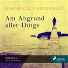 Gianrico Carofiglio, Wolfgang von Berger, Wolfgang Berger - Am Abgrund aller Dinge, 2 MP3-CDs (Audio book)