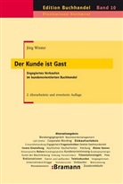 Jörg Winter, Klaus-Wilhel Bramann, Klaus-Wilhelm Bramann - Der Kunde ist Gast