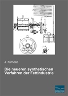 J Klimont, J. Klimont - Die neueren synthetischen Verfahren der Fettindustrie