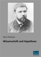 Henri Poincaré - Wissenschaft und Hypothese