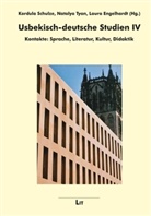 Laura Engelhardt, Kordula Schulze, Nataly Tyan, Natalya Tyan - Usbekisch-deutsche Studien. Bd.4
