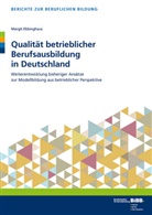 Margit Ebbinghaus - Qualität betrieblicher Berufsausbildung in Deutschland