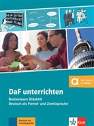 Michael Brinitzer, Michaela Brinitzer, Hans-Jürge Hantschel, Hans-Jürgen Hantschel, Kroemer, Sandra Kroemer... - DaF unterrichten : Deutsch als Fremdsprache : Basiswissen Didaktik, Deutsch als Fremd- und Zweitsprache