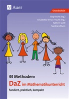 Giet, Gietl, Kathri Gietl, Kathrin Gietl, Littwin, Sandra Littwin... - 33 Methoden: DaZ im Mathematikunterricht