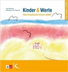 Ing Michels, Inge Michels, Alexandra von Plüskow, Alexandra von Plüskow - Kinder & Werte