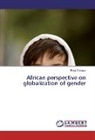Fatai Olasupo - African perspective on globalization of gender