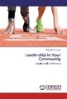 King Kwabla Lumor - Leadership in Your Community