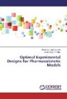 Jesús López -Fidalgo, Paula Cameli Trandafir, Paula Camelia Trandafir - Optimal Experimental Designs for Pharmacokinetic Models