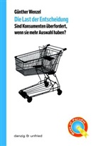 Günther Wenzel - Die Last der Entscheidung