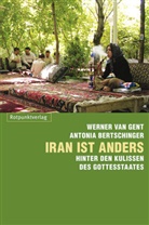 Antonia Bertschinger, Werner van Gent, Werner van Gent, Kamran Ashtary, Tori Egherman - Iran ist anders