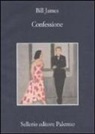 Bill James - Confessione