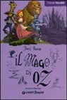 L. Frank Baum, E. Prati - Il mago di Oz