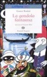 Gianni Rodari, F. Altan - La gondola fantasma