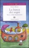 Erwin Moser - La barca dei sogni. Storie della buonanotte
