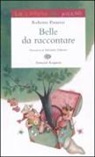 Roberto Piumini, V. Salmaso - Belle da raccontare